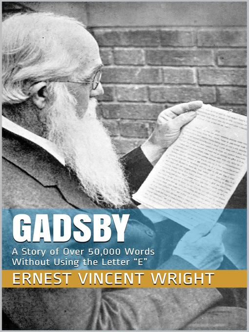 Title details for Gadsby by Ernest Vincent Wright - Available